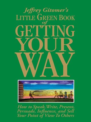 cover image of Little Green Book of Getting Your Way
